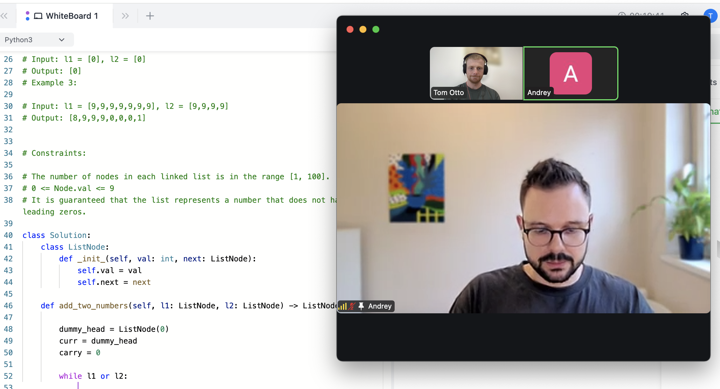 Live coding coaching session: Python solution to the Add Two Numbers linked-list problem in a shared whiteboard, coach Tom Otto and student Andrey on video call